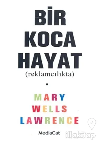 Bir Koca Hayat (Reklamcılıkta)