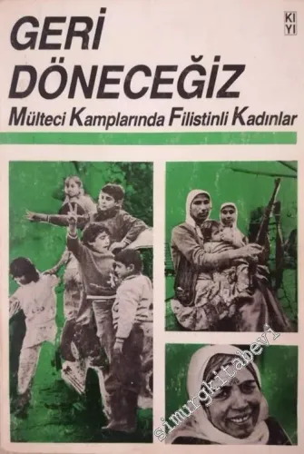 Geri Döneceğiz: Mülteci Kamplarında Filistinli Kadınlar -