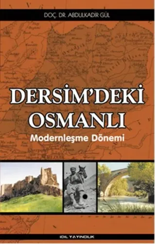 Dersim'de Ki Osmanlı; Modernleşme Dönemi