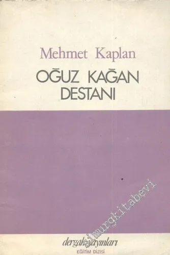 Oğuz Kağan Destanı -