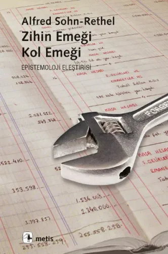 Zihin Emeği, Kol Emeği; Epistemoloji Eleştirisi