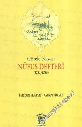 Görele Kazası Nüfus Defteri 1251 - 1835 -