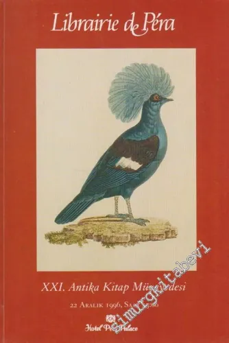 21. Librairie de Pera Antika Kitap Müzayedesi: Antik ve Nadir Kitaplar, Gravürler, Haritalar, Fotoğraflar, Resimler  -        1996