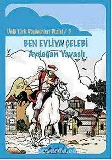 Ben Evliya Çelebi