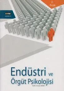 Endüstri ve Örgüt Psıkolojisi