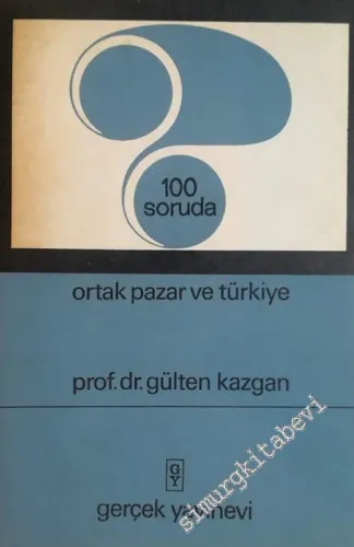 100 Soruda Ortak Pazar ve Türkiye -        1970