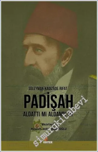 Padişah Aldattı mı Aldandı mı -         2017