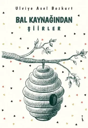 Bal Kaynağından Şiirler