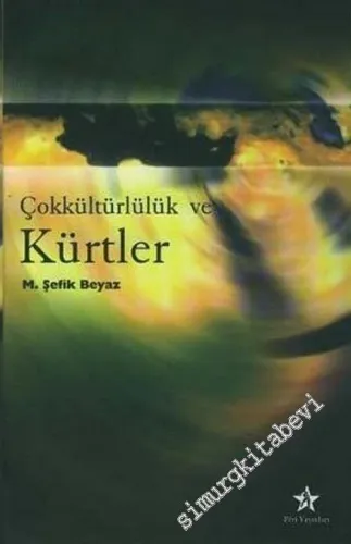 Çokkültürlülük ve Kürtler - 2006