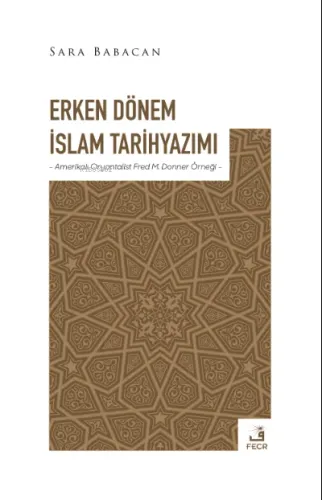 Erken Dönem İslam Tarihyazımı