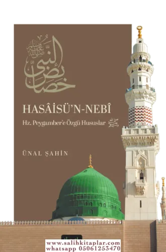 Hasaisün Nebi Hz. Peygambere Özgü Hususlar
