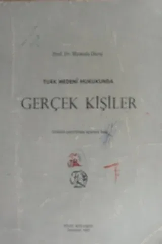 Türk Medeni Hukukunda Gerçek Kişiler