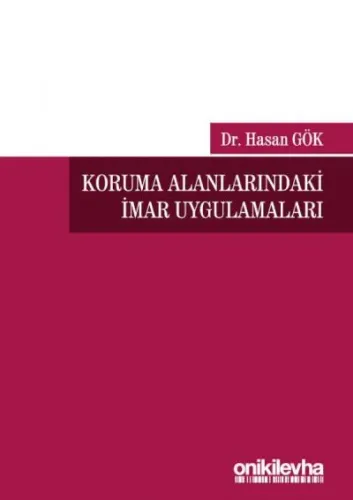 Koruma Alanlarındaki İmar Uygulamaları