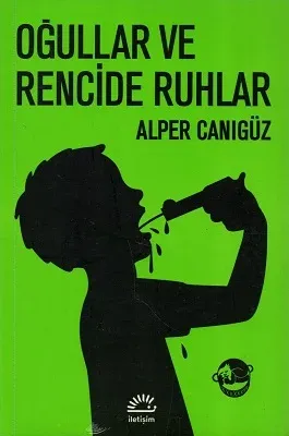 Oğullar ve Rencide Ruhlar