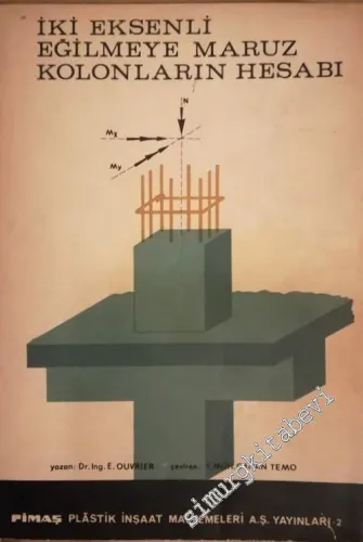 İki Eksenli Eğilmeye Maruz Betonarme Kolonların Hesabı -        1969