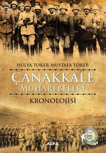 Çanakkale Muharebelerinin Kronolojisi