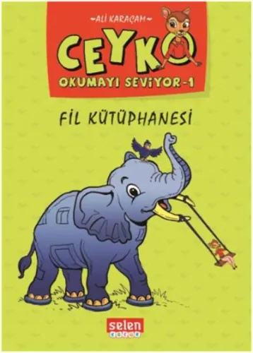 Ceyko Okumayı Öğreniyor 1-Fil Kütüphanesi Ali Karaçam
