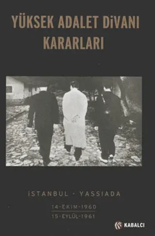Yüksek Adalet Divanı Kararları
