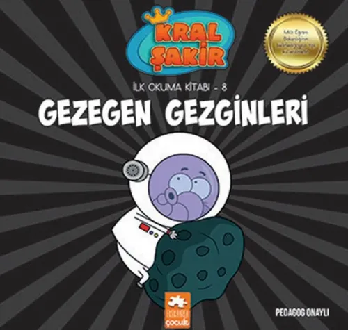 Gezegen Gezginleri Kral Şakir İlk Okuma 8