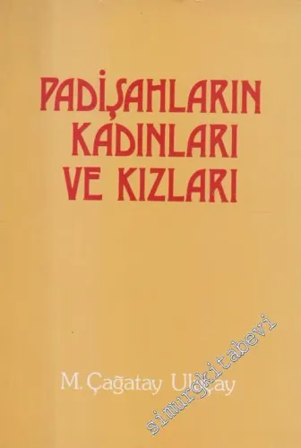 Padişahların Kadınları ve Kızları -