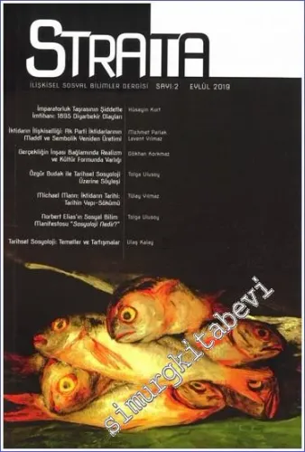 Strata İlişkisel Sosyal Bilimler Dergisi - Sayı: 2      Eylül 2019