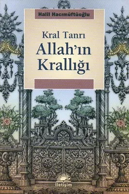 Kral Tanrı Allah'ın Krallığı