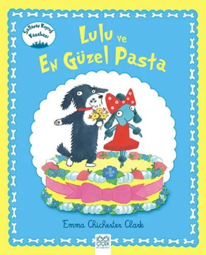 Lulu ve En Güzel Pasta
