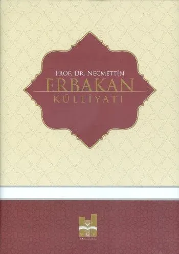 Erbakan Külliyatı (Kutulu 5 Cilt Takım)