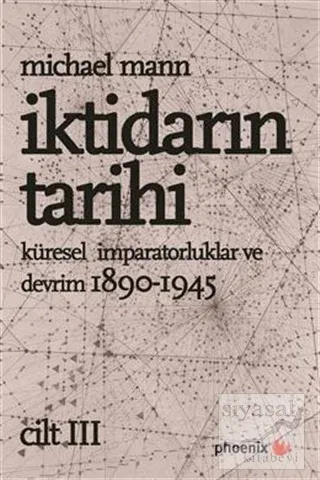 İktidarın Tarihi Cilt: 3