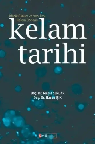 Kelam Tarihi; Klasik Ekoller ve Yeni İlmi Ke'lam Dönemi
