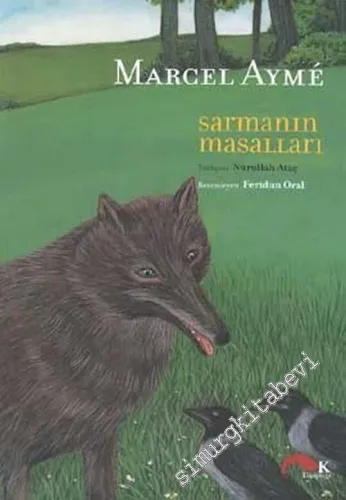Sarmanın Masalları -        2003