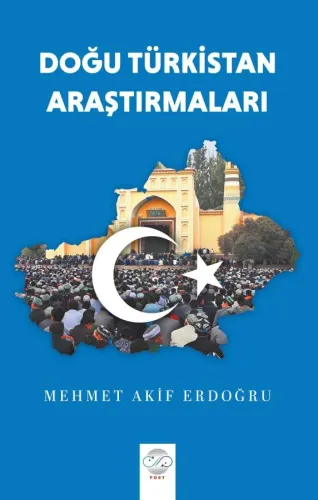 DOĞU TÜRKİSTAN ARAŞTIRMALARI