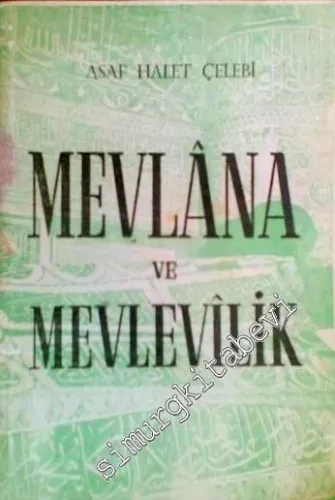 Mevlana ve Mevlevilik -        1957