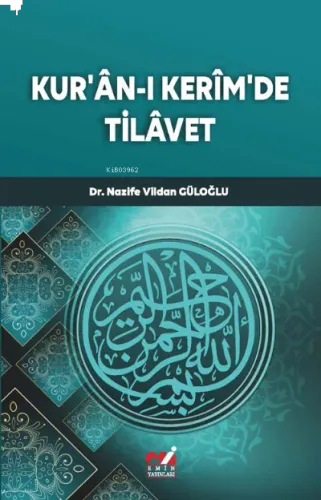 Kur'ân-ı Kerîm'de Tilâvet