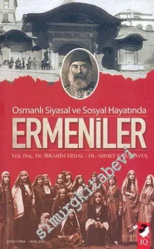 Osmanlı Sosyal ve Siyasal Hayatında Ermeniler -         2009