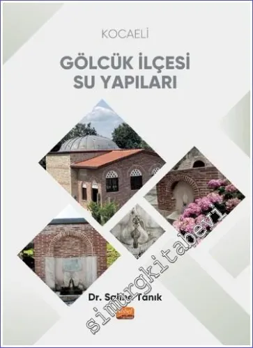 Kocaeli Gölcük İlçesi Su Yapıları -         2023