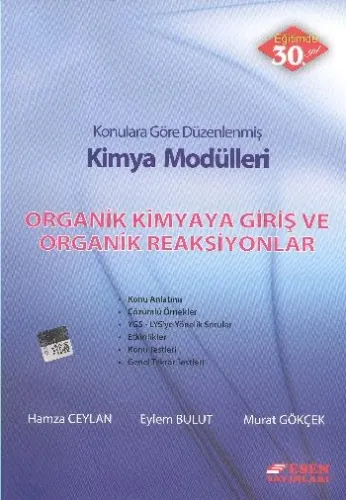 Esen Kimya Modülleri Organik Kimya ya Giriş Organik Reaksiyonlar