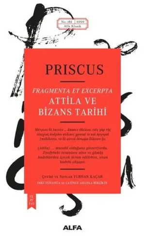 Atilla ve Bizans Tarihi