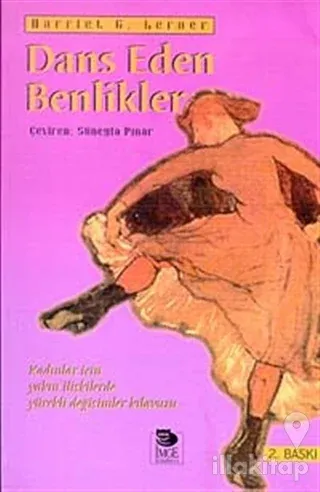 Dans Eden Benlikler Kadınlar İçin Yakın İlişkilerde Yürekli Değişimler Kılavuzu