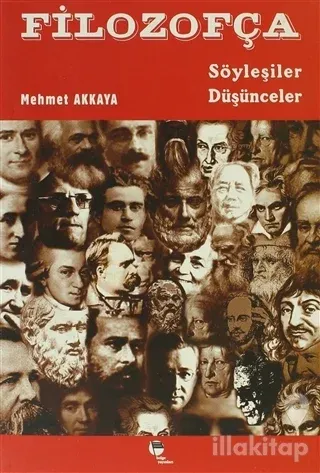 Filozofça 1 Söyleşiler Düşünceler