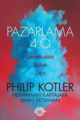 Pazarlama 4.0 Gelenekselden Dijitale Geçiş