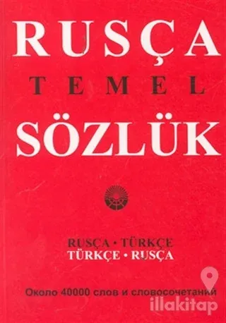 Rusça Temel Sözlük  Rusça-Türkçe / Türkçe-Rusça