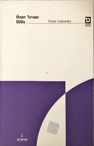Özne Nesne Biliş