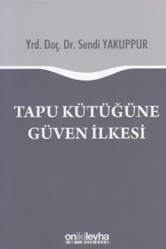 Tapu Kütüğüne Güven İlkesi