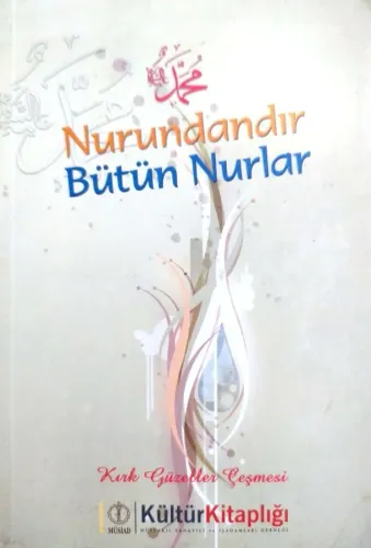 Nurundandır Bütün Nurlar