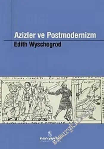 Azizler ve Postmodernizm -        2002