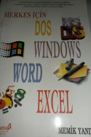 Herkes İçin DOS WINDOWS WORD EXCEL