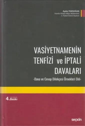 Vasiyetnamenin Tenfizi ve İptali Davaları