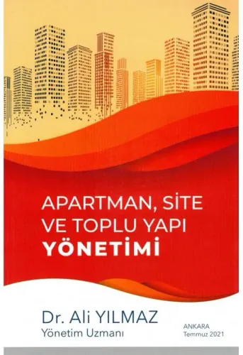 Apartman, Site ve Toplu Yapı Yönetimi