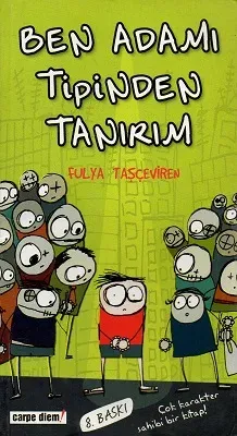Ben Adamı Tipinden Tanırım